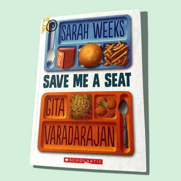 Save Me a Seat (Scholastic Gold)Book by Gita Varadarajan and Sarah Weeks - Picture 1 of 2